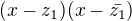 $(x-z_1)(x-\bar{z_1})$