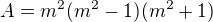 $A=m^2(m^2-1)(m^2+1)$
