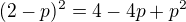 kopírovat do textarea $(2-p)^2=4-4p+p^2$