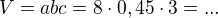 kopírovat do textarea $V=abc=8\cdot 0,45\cdot 3=...$