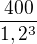 $\frac{400}{1,2^3}$