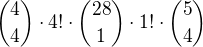 ${4\choose 4}\cdot 4!\cdot {28 \choose 1}\cdot 1!\cdot {5\choose 4}$
