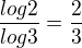 $\frac{log2}{log3}=\frac{2}{3}$