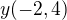 $y(-2,4)$
