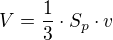 $V=\frac{1}{3} \cdot S_p \cdot v$