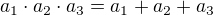 $a_{1}\cdot a_{2}\cdot a_{3} = a_{1}+ a_{2}+a_{3}$