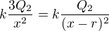 $k\frac{3Q_2}{x^2}=k\frac{Q_2}{(x-r)^2}$