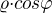 ${\varrho}{\cdot}cos{\varphi}$