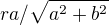 $ra/\sqrt{a^2+b^2}$