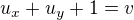 $u_{x} + u_{y} + 1 = v$