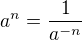 $a^n=\frac1{a^{-n}}$