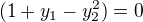 $(1+y_{1}-y_{2}^{2})=0$
