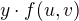 $y\cdot f(u, v)$
