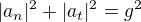 $|a_n|^2+|a_t|^2=g^2$