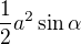 $\frac12a^2\sin\alpha$