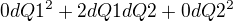 $0 dQ1^2 + 2 dQ1dQ2 + 0 dQ2^2$