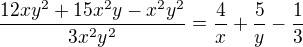 $\frac{12xy^{2}+15x^{2}y-x^{2}y^{2}}{3x^{2}y^{2}}=\frac{4}{x}+\frac{5}{y}-\frac{1}{3}$
