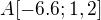 $A[-6.6; 1,2]$