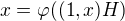 $x=\varphi((1,x)H)$