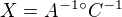 $X=A^{-1}�C^{-1}$