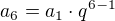 $a_6=a_1\cdot q^{6-1}$