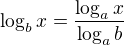 $\log_{b}x=\frac{\log_{a}x}{\log_{a}b}$