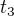$t_{3}$