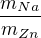 $\frac{m_{Na}}{m_{Zn}}$