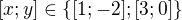 $[x;y]\in\{[1;-2];[3;0]\}$