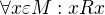 $\forall x\varepsilon M:xRx$