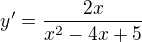 $y'=\frac {2x}{x^{2}-4x+5}$