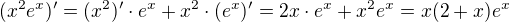 $(x^{2}e^{x})' = (x^{2})' \cdot e^{x} + x^{2} \cdot (e^{x})' = 2x \cdot e^{x} + x^{2}e^{x} = x(2+x)e^{x}$