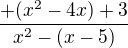 kopírovat do textarea $\frac{+(x^{2}-4x)+3}{x^{2}-(x-5)}$
