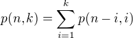 $p(n,k)=\sum_{i=1}^k p(n-i,i)$