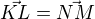 $\vec{KL}=\vec{NM}$
