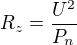 $R_z=\frac{U^2}{P_n}$