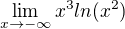 $\lim_{x\to-\infty}x^3ln(x^2)$