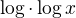 $\log\cdot\log x$