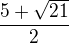 kopírovat do textarea $\frac{5+\sqrt{21}}{2}$