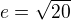 kopírovat do textarea $e=\sqrt{20}$