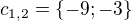$c_{1,2}=\{-9;-3\}$