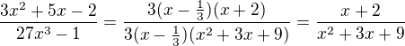 $\frac{3x^{2}+5x-2}{27x^{3}-1}=\frac{3(x-\frac{1}{3})(x+2)}{3(x-\frac{1}{3})(x^{2}+3x+9)}=\frac{x+2}{x^{2}+3x+9}$