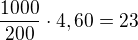 kopírovat do textarea $\frac{1000}{200}\cdot 4,60=23$
