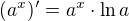 $(a^{x})'=a^{x}\cdot \ln a$