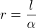 $r=\frac{l}{\alpha }$