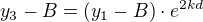 $y_3-B=(y_1-B) \cdot e^{2kd}$