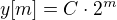 $y[m]=C\cdot 2^m$
