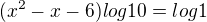 kopírovat do textarea $(x^2-x-6)log10=log1$