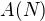 $A(N)$