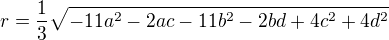 $r=\frac13\sqrt{-11a^2-2ac-11b^2-2bd+4c^2+4d^2}$